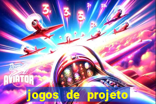 jogos de projeto de vida